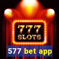 577 bet app